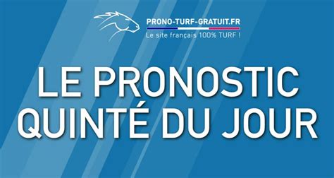 prono quinté|du jour .